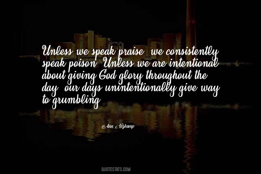 Give Praise Quotes #1140550