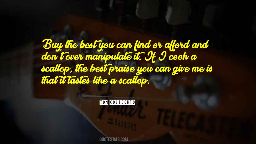 Give Praise Quotes #1453587