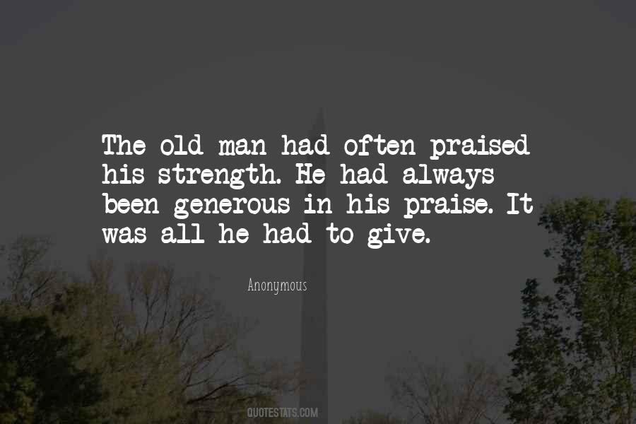 Give Praise Quotes #1634416