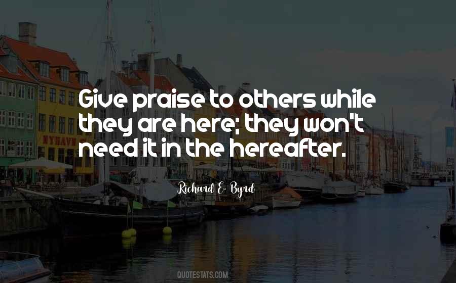 Give Praise Quotes #1651254