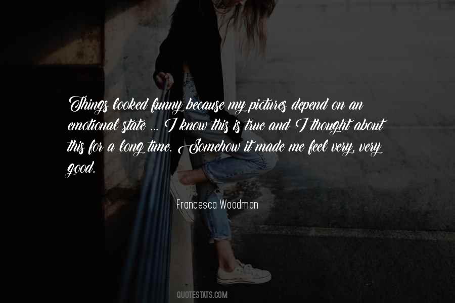 Emotional Long Quotes #1346582