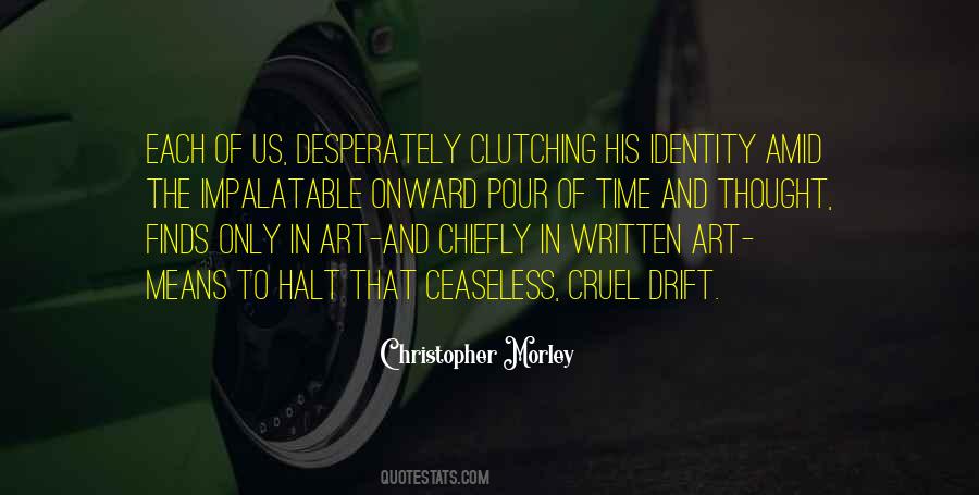 Life Cruel Quotes #1033775