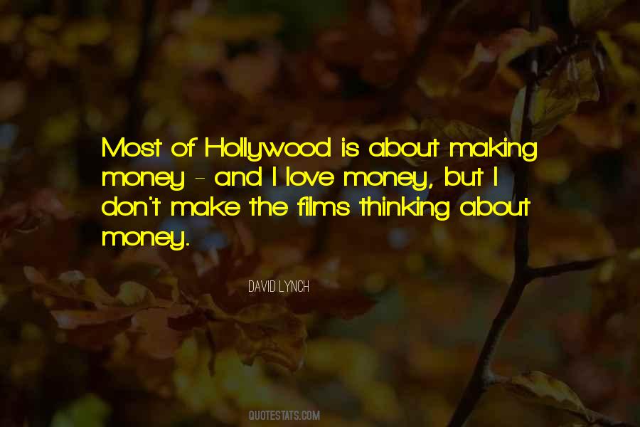 I Love Making Money Quotes #905789