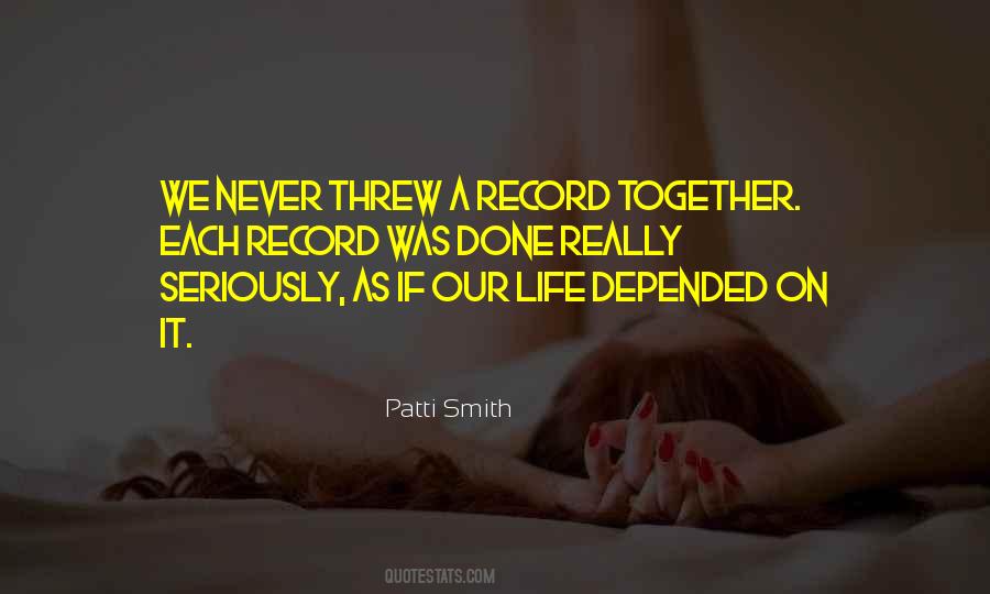 Record Life Quotes #702527