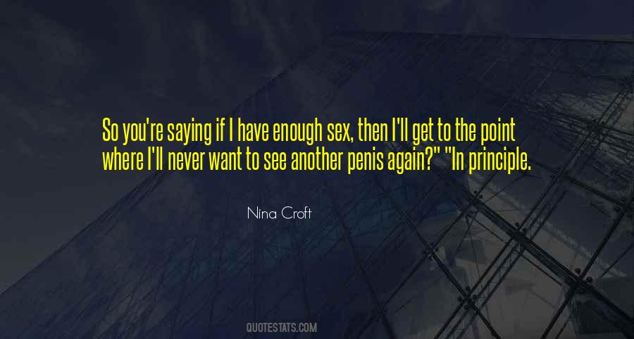 Get To The Point Quotes #1484741