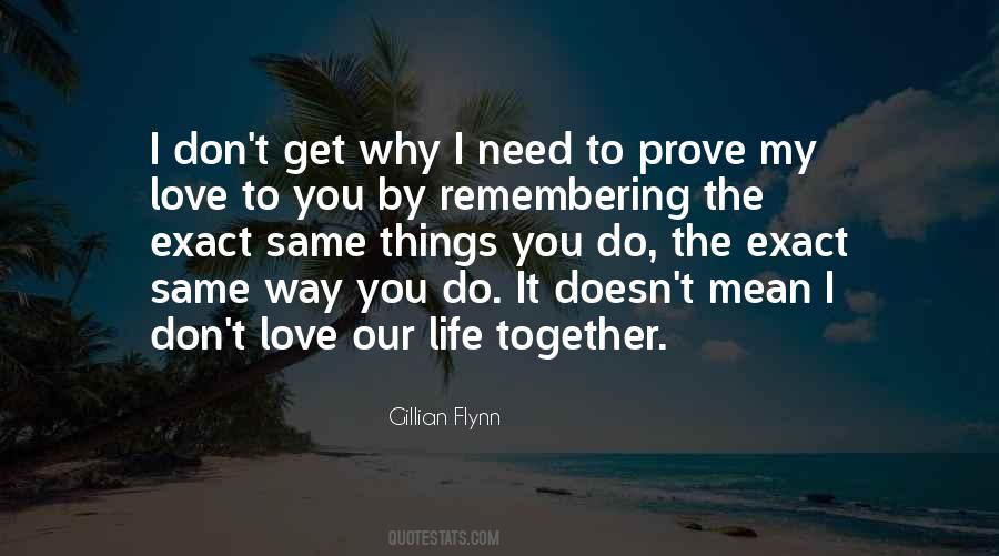 Get Together Love Quotes #1282105