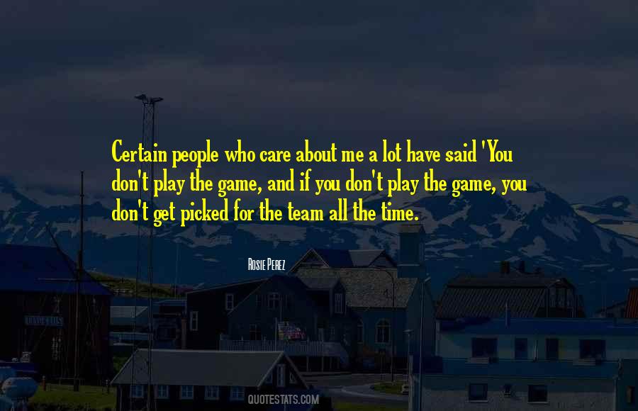 Who Care About You Quotes #335887