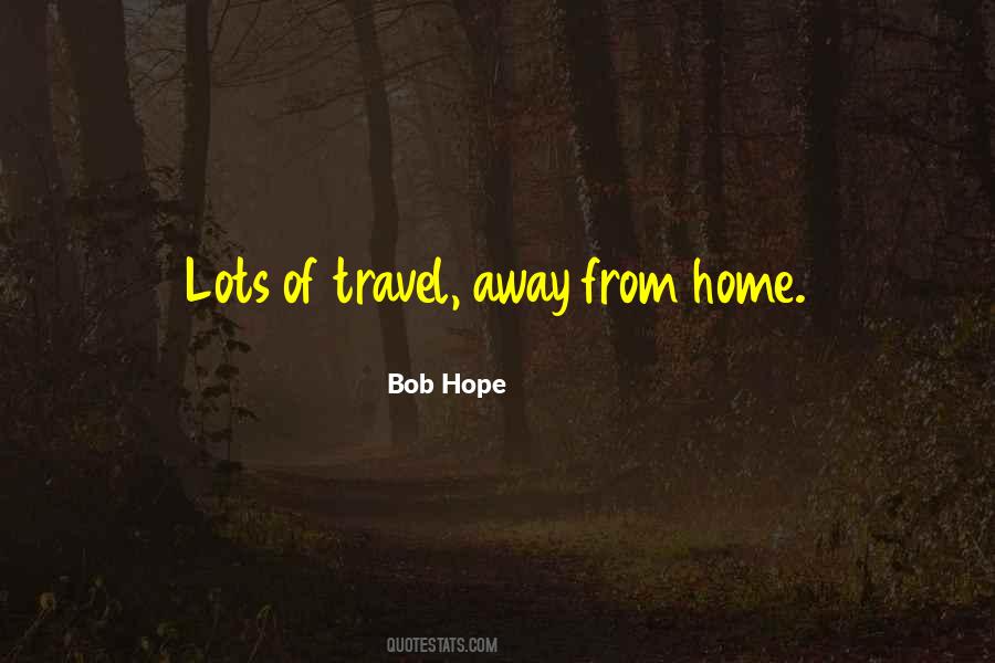 Travel Hope Quotes #1081216