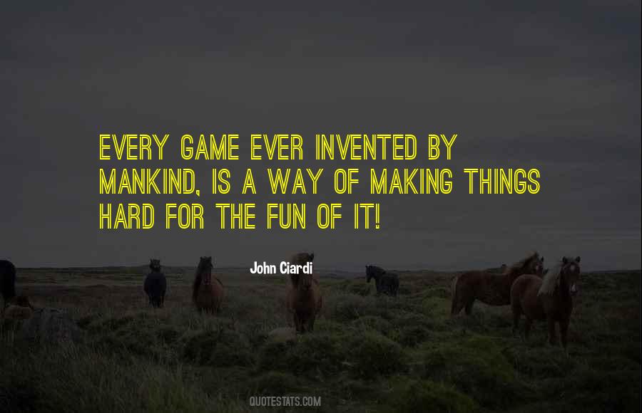 Fun Game Quotes #362333