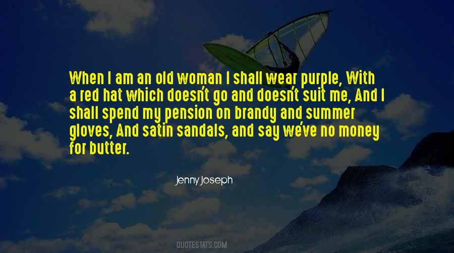 Woman And Money Quotes #1267469