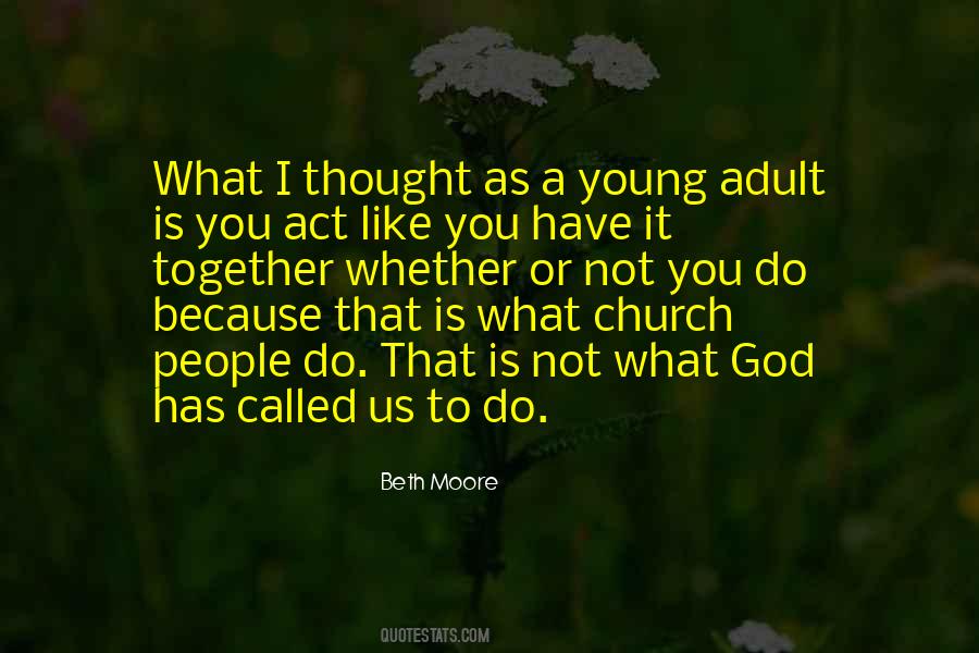 Get Up And Go To Church Quotes #5334