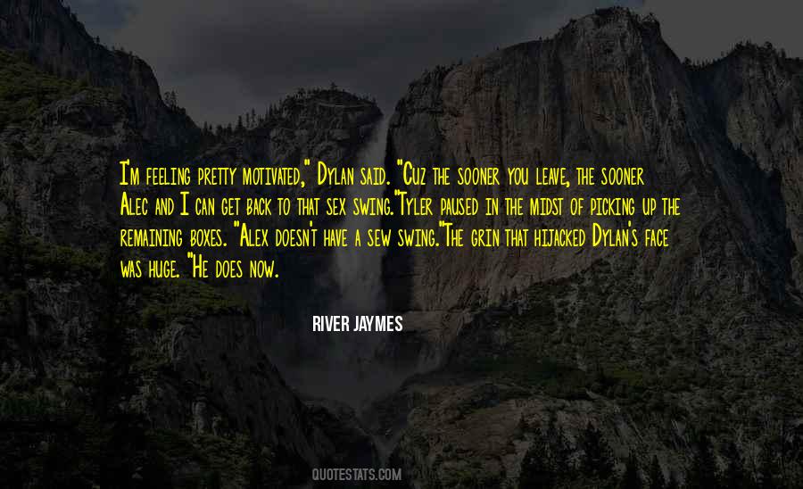 Get Up And Leave Quotes #849071