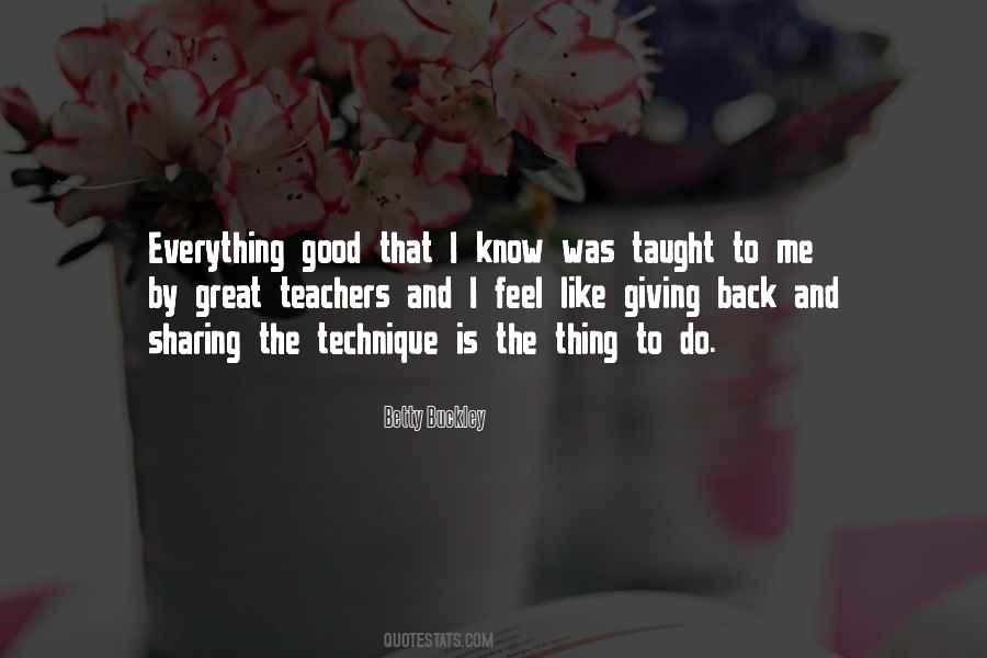 Everything Good Quotes #1193227