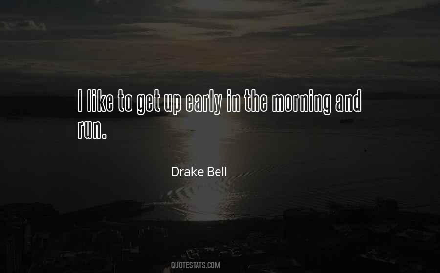 Get Up And Run Quotes #246994