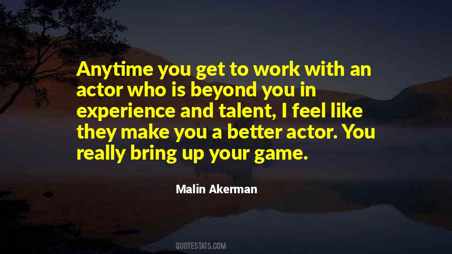 Get Up And Work Quotes #425679 Get Up And Work Quotes #425679