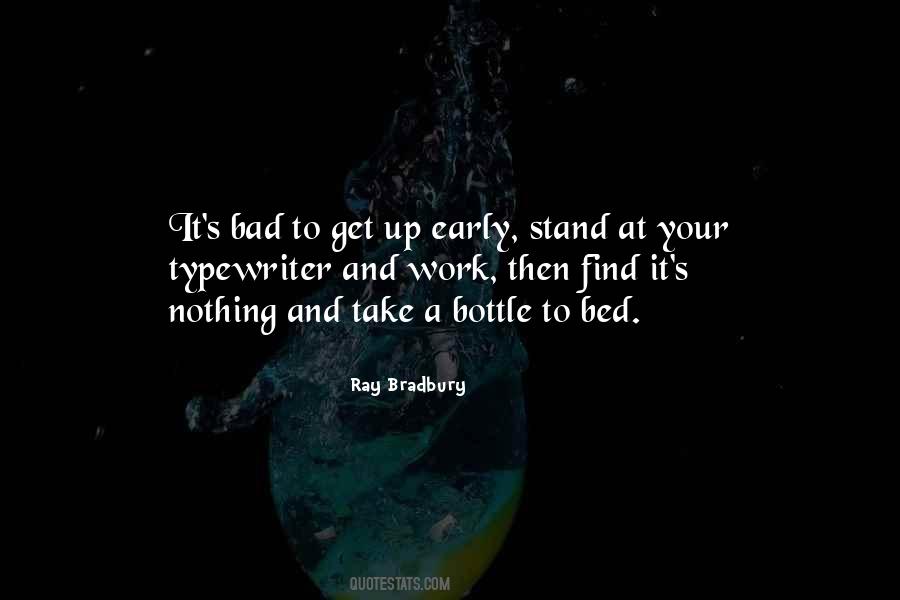 Get Up And Work Quotes #442466 Get Up And Work Quotes #442466