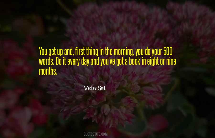 Get Up Every Morning Quotes #817556