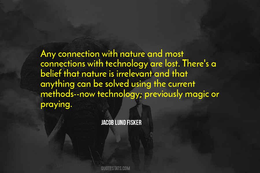 Technology Is Magic Quotes #703485