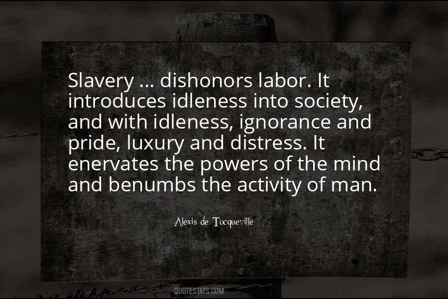 Pride And Ignorance Quotes #1507319