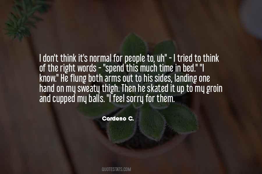 Think Both Sides Quotes #487375