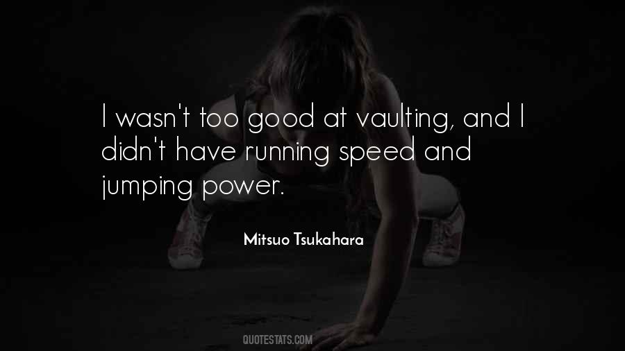 Speed And Power Quotes #703520