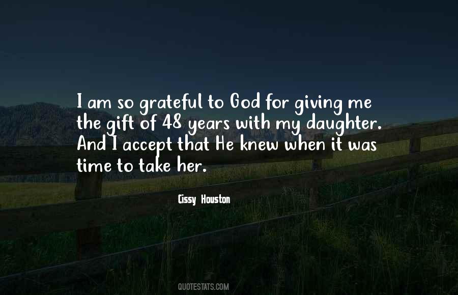 I Am Grateful To God Quotes #443735