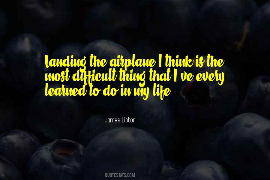 Airplane Life Quotes #776666