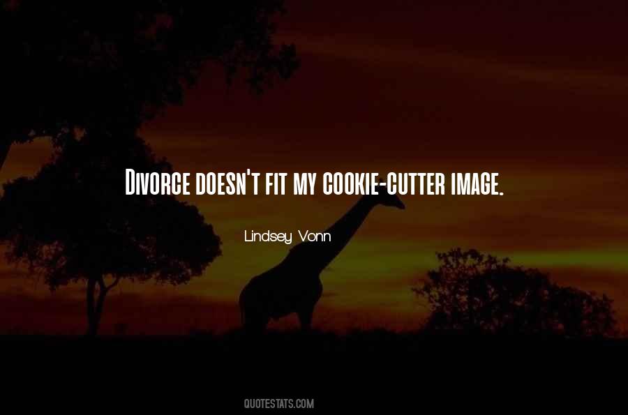 Quotes About My Cookie #1462428