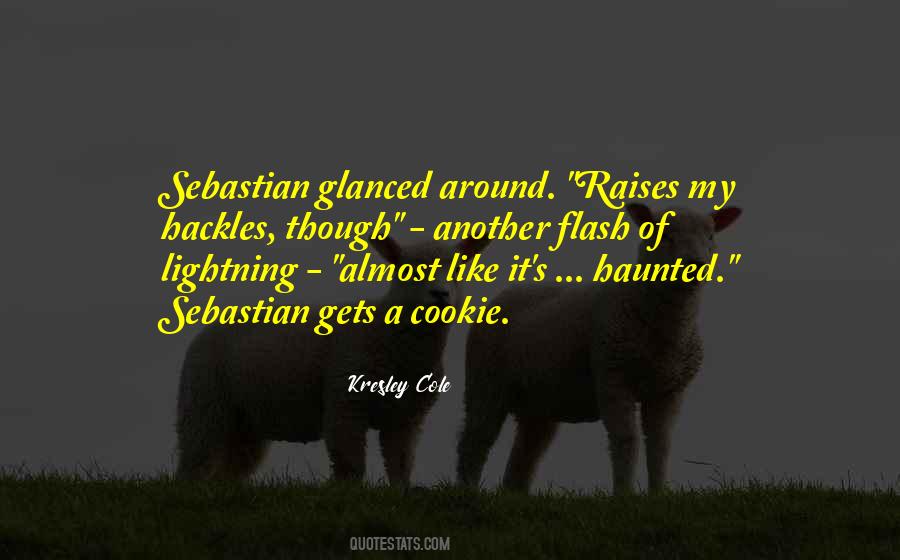 Quotes About My Cookie #1489139