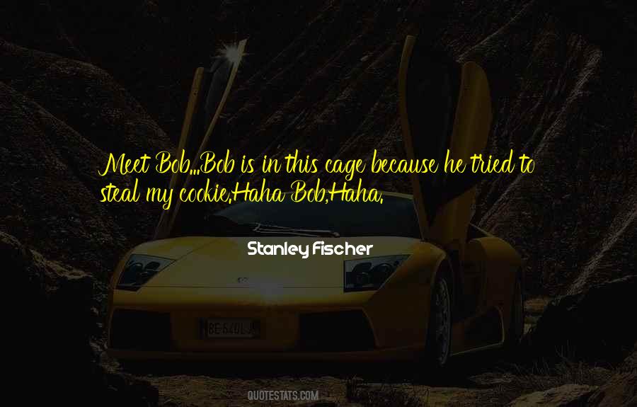 Quotes About My Cookie #1542413