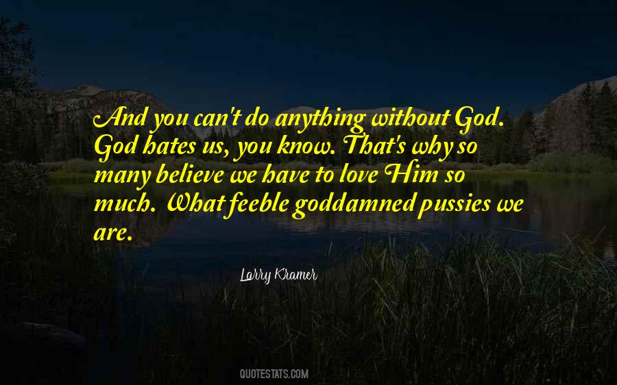 Believe You Can Do Anything Quotes #264717