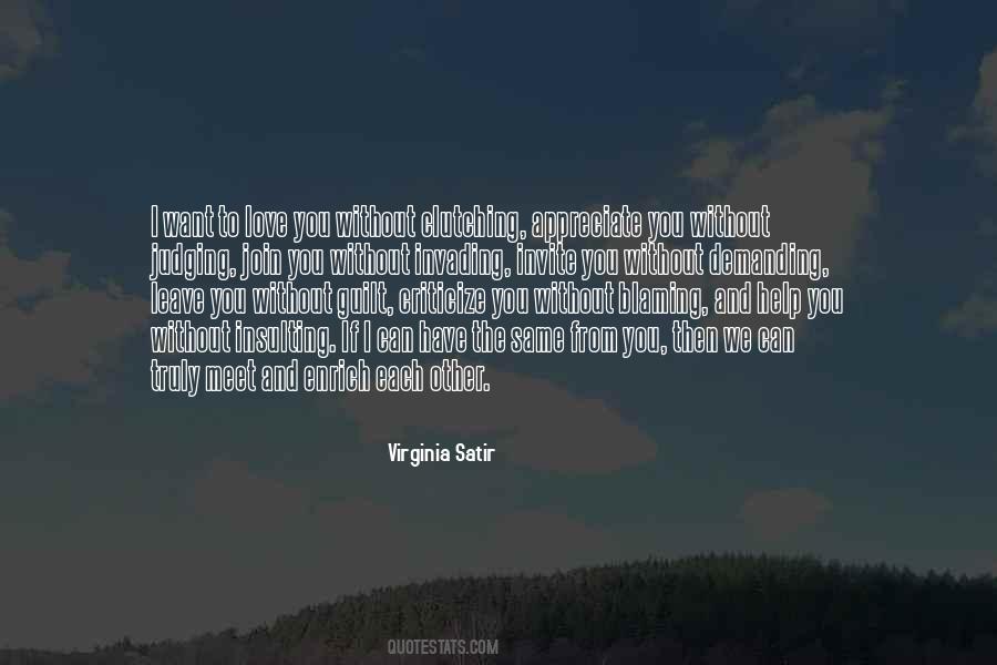 We Meet Each Other Quotes #581446