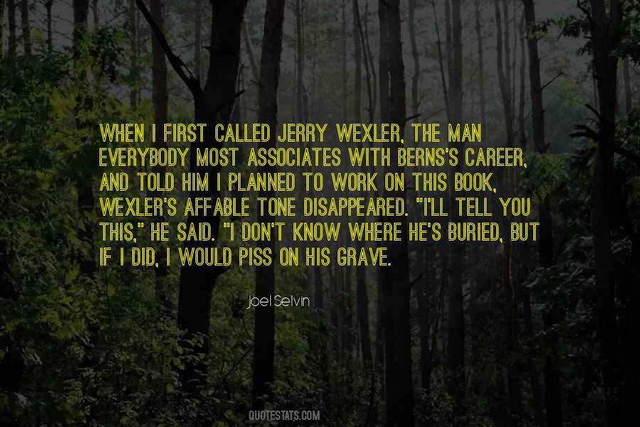 When I Tell You Quotes #160539