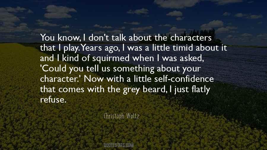 When I Tell You Quotes #330410