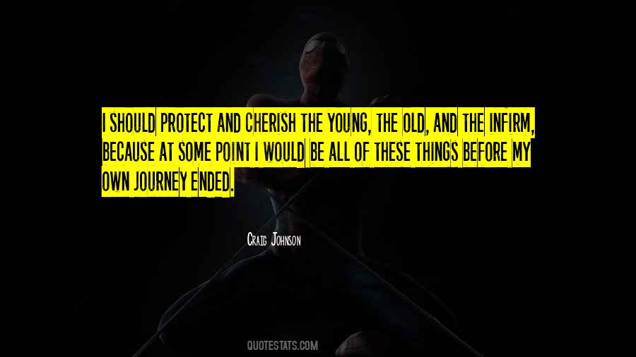 Journey Has Ended Quotes #1211584