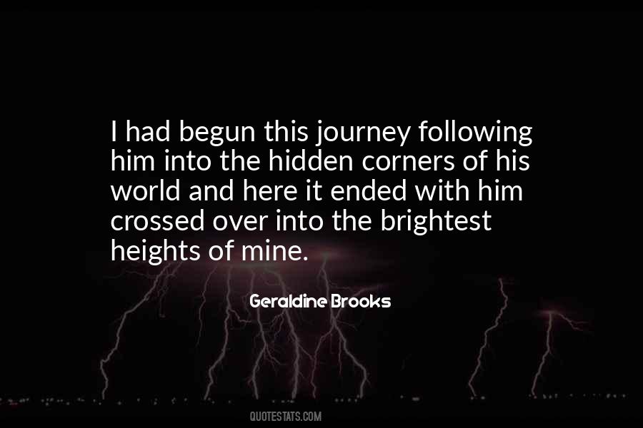 Journey Has Ended Quotes #1773227