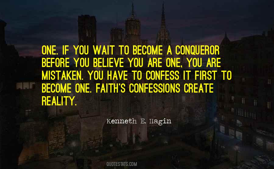 You Are A Conqueror Quotes #1850983