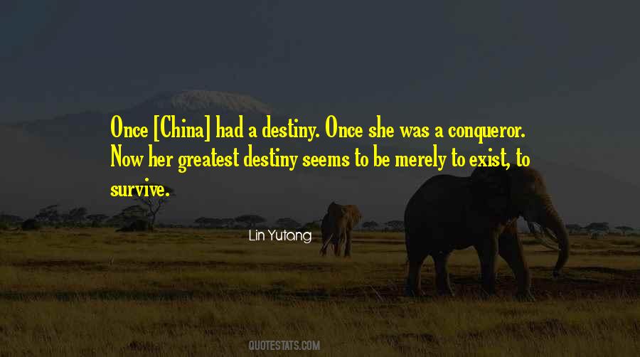 You Are A Conqueror Quotes #367695