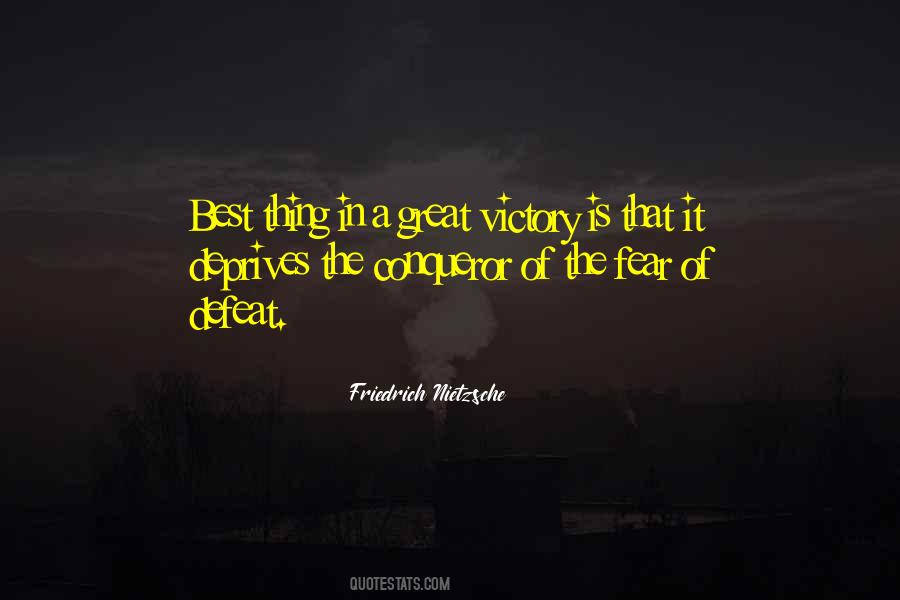 You Are A Conqueror Quotes #475405