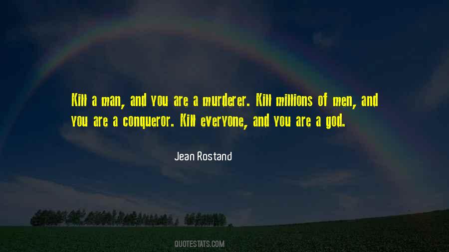 You Are A Conqueror Quotes #9957
