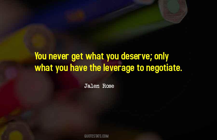 Get What You Deserve Quotes #302484
