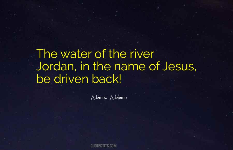 Quotes About The Jordan River #1244482
