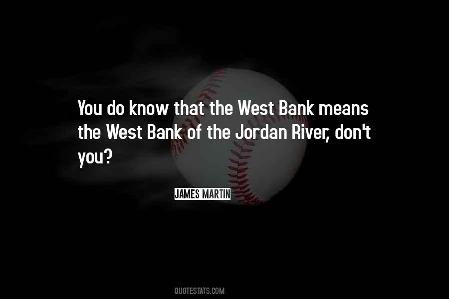 Quotes About The Jordan River #997795
