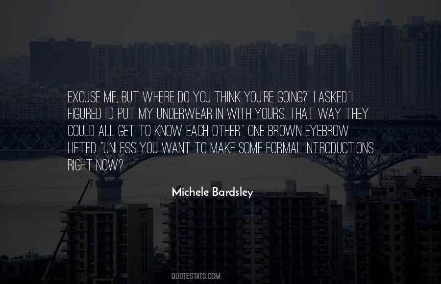 Get Where You're Going Quotes #1083855