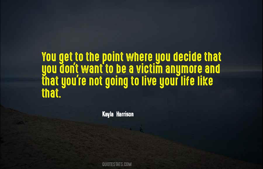 Get Where You're Going Quotes #1237726