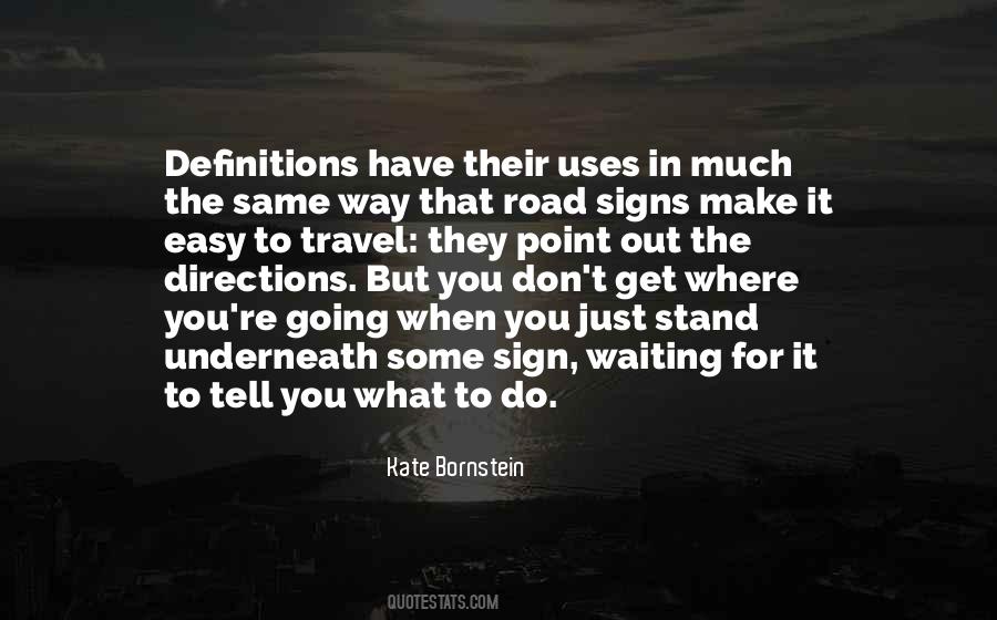 Get Where You're Going Quotes #1487141