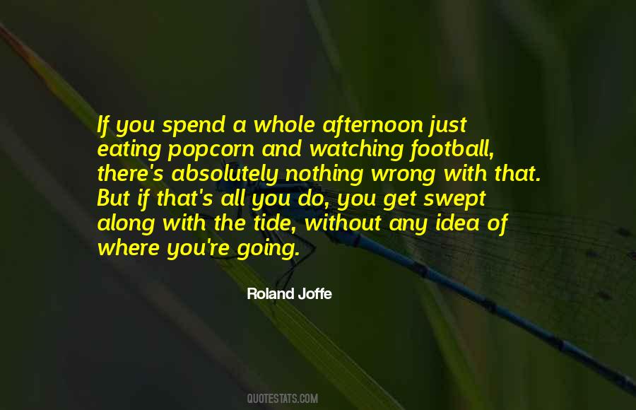 Get Where You're Going Quotes #235104