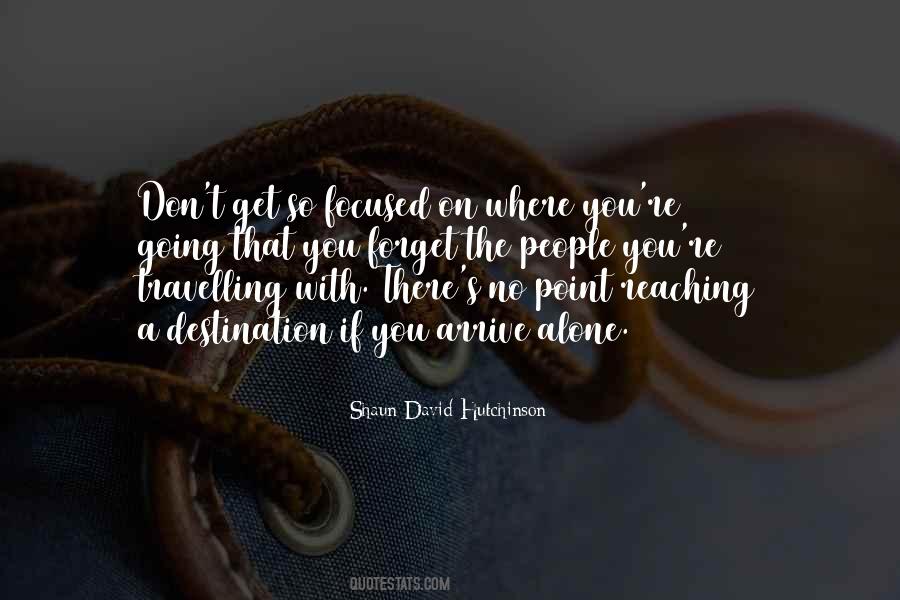 Get Where You're Going Quotes #283379