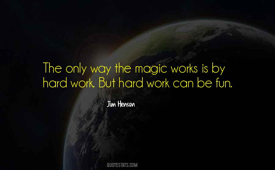 Fun Hard Work Quotes #854848