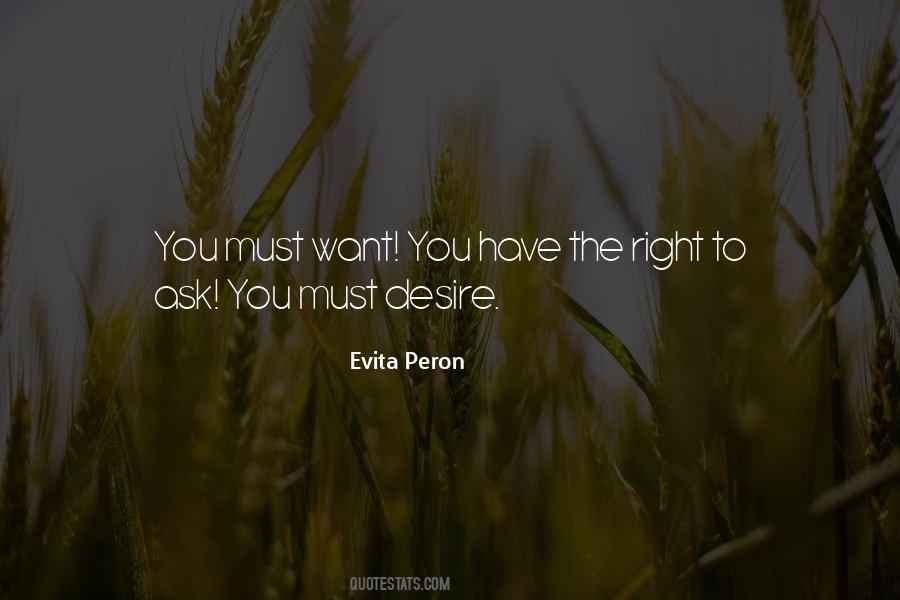 You Have The Right Quotes #230087